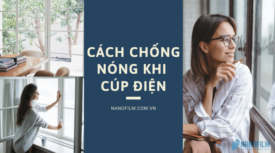 Cách Chống Nóng Khi Mất Điện - Khi Mất Điện Cần Làm Gì