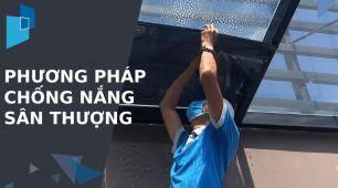 Phương Pháp Chống Nóng Trên Sân Thượng Tiết Kiệm Chi Phí Tối Đa