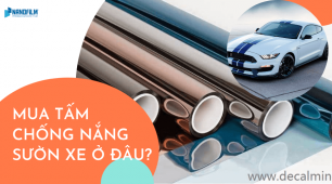 Mua Tấm Chống Nắng Kính Sườn Xe - Dán Cách Nhiệt Ô Tô Uy Tín