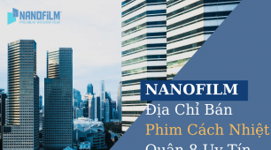 Địa Chỉ Vàng Cung Cấp Phim Cách Nhiệt Chống Nóng Quận 8-TP.Hồ Chí Minh