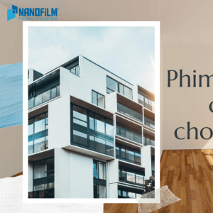 Phim Cách Nhiệt Chống Nóng Cho Chung Cư