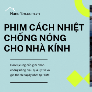 Phim Cách Nhiệt Chống Nóng, Chống Nắng Cho Nhà Kính