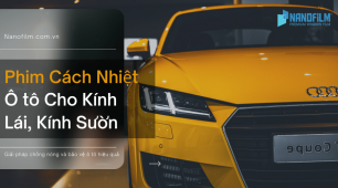 Phim Cách Nhiệt Ô tô Cho Kính Lái, Kính Sườn