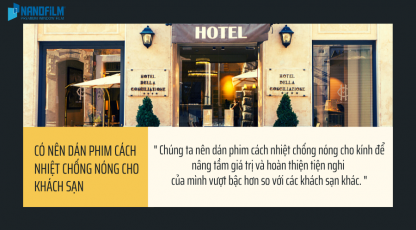 Dịch vụ dán phim cách nhiệt chống nóng cho khách sạn