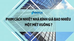 Phim cách nhiệt nhà kính giá bao nhiêu cho mỗi m2?