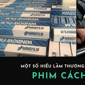 Một số hiểu lầm thường gặp khi nhắc đến phim cách nhiệt