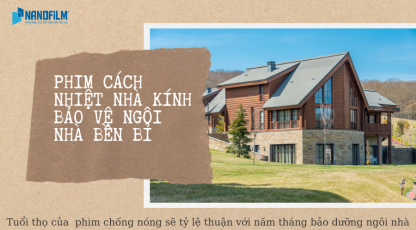 Phim cách nhiệt nhà kính bảo vệ ngôi nhà bền bỉ