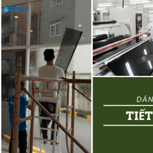 Thi công dán phim cách nhiệt tiết kiệm chi phí cho nhà xưởng