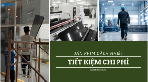 Thi công dán phim cách nhiệt tiết kiệm chi phí cho nhà xưởng