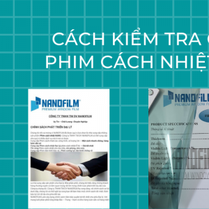 Cách kiểm tra chứng nhận phim cách nhiệt chính hãng