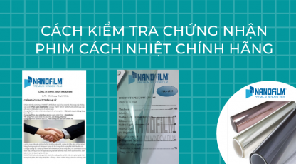 Cách kiểm tra chứng nhận phim cách nhiệt chính hãng