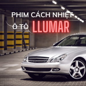 Đánh giá phim cách nhiệt llumar dán kính xế hộp có tốt không?