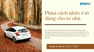 Phân loại phim cách nhiệt ô tô khi dán cho xe hơi