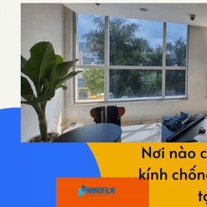 Nơi nào cung cấp giấy dán kính chống nóng chất lượng tại Quận 3