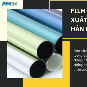 Phim cách nhiệt công nghệ Hàn Quốc có tốt không với thời tiết Việt nam