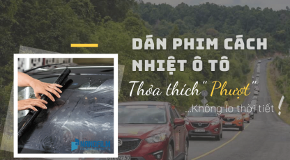 Bí kíp dắt túi chống nắng cực hiệu quả khi phượt bằng ô tô