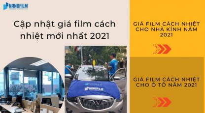 Cập nhật giá film cách nhiệt mới nhất 2021