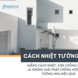 Giải pháp cách nhiệt cho tường nhà hiệu quả