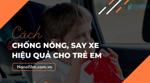 Giải pháp nào chống nóng, ngừa say xe và an toàn hiệu quả cho trẻ nhỏ ?