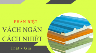 Vách ngăn cách nhiệt chất lượng kém, lợi bất cập hại