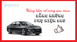 Nâng tầm xế cưng ngay sau khi mua với một số phụ kiện sau