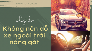 Lý do bạn không nên đỗ xe ngoài trời nắng gắt