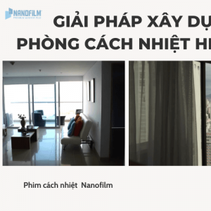 Giải pháp xây dựng phòng cách nhiệt hiệu quả