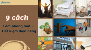 Tổng hợp 9 cách làm phòng mát hơn, tiết kiệm điện năng sử dụng