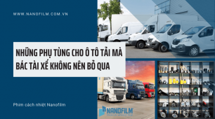 Những phụ tùng ô tô tải mà bác tài xế không nên bỏ qua