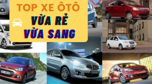 Top các dòng xe phân khúc giá rẻ, hạng sang đáng mua nhất năm 2021