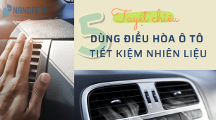  5 tuyệt chiêu dùng điều hòa ô tô hiệu quả và tiết kiệm nhiên liệu