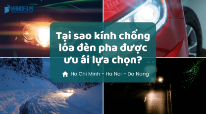 Tại sao kính chống lóa đèn pha được ưu ái lựa chọn?