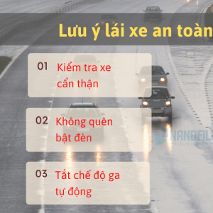 Bỏ túi 6 lưu ý quan trọng để lái xe an toàn dưới trời mưa