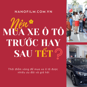 Thảo luận: trước hay sau Tết là thời điểm vàng để mua xe ô tô