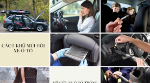 Những cách khử mùi nội thất ô tô mới mua, mùi hôi, mùi điều hoà