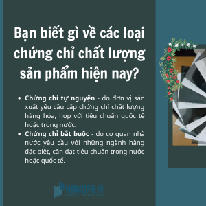 Bạn biết gì về các loại chứng chỉ chất lượng sản phẩm hiện nay?