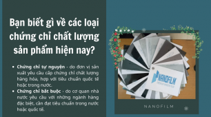 Bạn biết gì về các loại chứng chỉ chất lượng sản phẩm hiện nay?