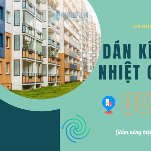 Dán kính cách nhiệt chung cư Quận 2 - Cứu cánh tuyệt vời cho mùa hè sảng khoái!