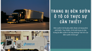 Trang bị đèn sườn ô tô có thực sự cần thiết?
