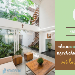 Tối ưu không gian sống hiện đại và gắn kết với thiên nhiên với loại vật liệu này