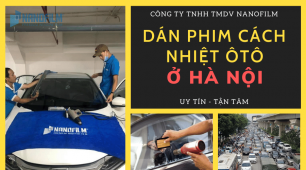 Mách bạn địa chỉ dán cách nhiệt ô tô ở Hà Nội uy tín chất lượng