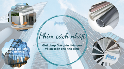 Phim chống nóng cách nhiệt cho nhà kính vùng nội thành Hồ Chí Minh