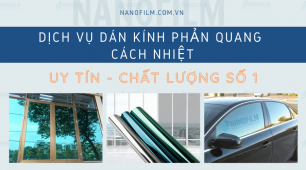 Dịch vụ dán kính phản quang cách nhiệt, uy tín và chất lượng số 1