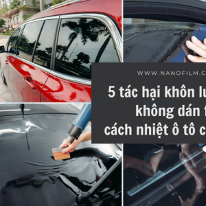 5 tác hại khôn lường khi không dán film cách nhiệt ô tô