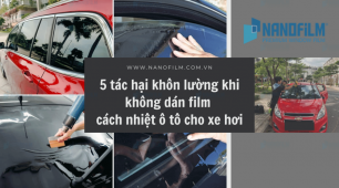 5 tác hại khôn lường khi không dán film cách nhiệt ô tô