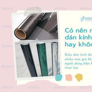 Có nên mua giấy dán kính giá rẻ hay không?