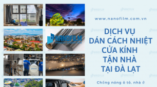 Dịch vụ dán cách nhiệt cửa kính tận nhà tại Đà Lạt