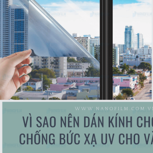 Vì sao nên dán kính chống nắng, chống bức xạ UV cho văn phòng?