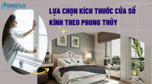Lựa chọn kích thước cửa sổ kính theo phong thủy