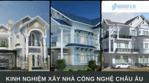 Kinh nghiệm xây nhà công nghệ châu Âu hiện đại giá rẻ